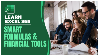 Excel 365 Smart Formulas And Financial Tools Cpdformula By Learnformula